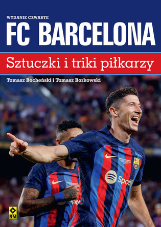 FC Barcelona. Sztuczki i triki piłkarzy 