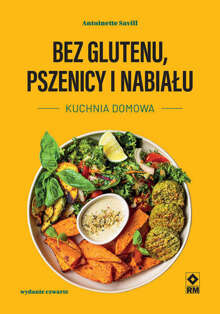 Bez glutenu, pszenicy i nabiału