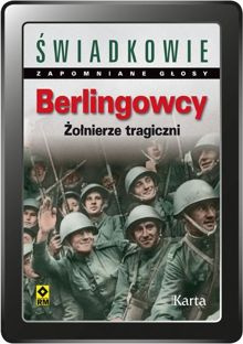 Berlingowcy. Żołnierze tragiczni (e-book)