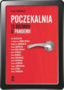 Poczekalnia. 13 rozmów o pandemii (e-book)