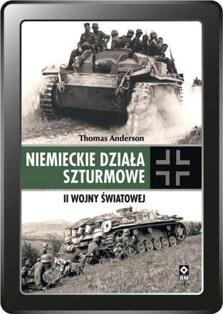 Niemieckie działa szturmowe II wojny światowej (e-book)