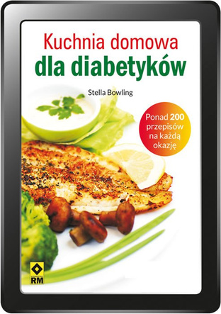 Kuchnia domowa dla diabetyków (e-book)