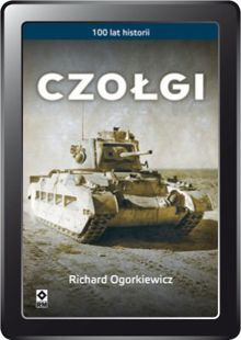 Czołgi. Sto lat historii (e-book)