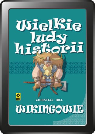 Wielkie ludy historii: Wikingowie (e-book)