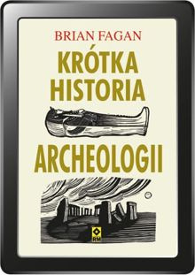 Krótka historia archeologii (e-book)