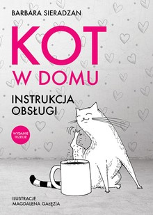 Kot w domu. Instrukcja obsługi