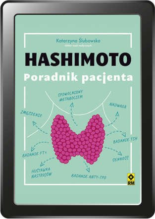 Hashimoto. Poradnik pacjenta (e-book)